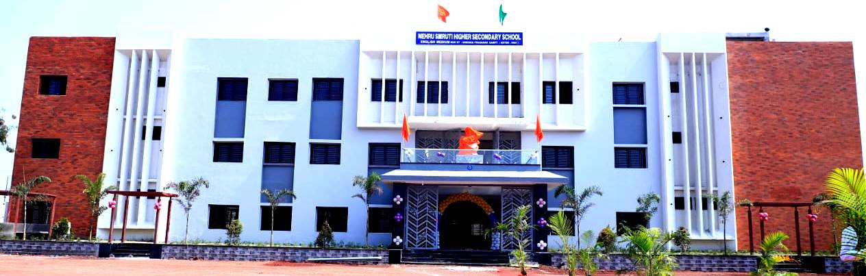 Wel come to Nehru Smruti Higher Secondary School